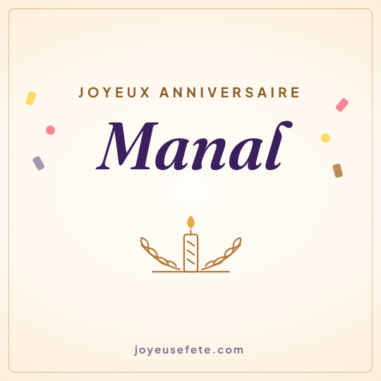 Image carrée « Joyeux anniversaire Manal » pour WhatsApp