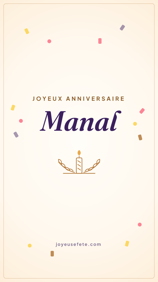 Image « Joyeux anniversaire Manal » au format story