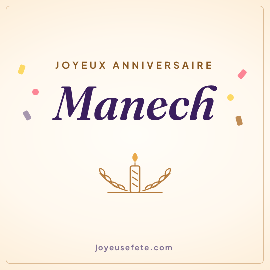 Image carrée « Joyeux anniversaire Manech » pour WhatsApp