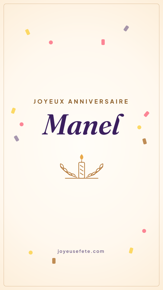 Image « Joyeux anniversaire Manel » au format story
