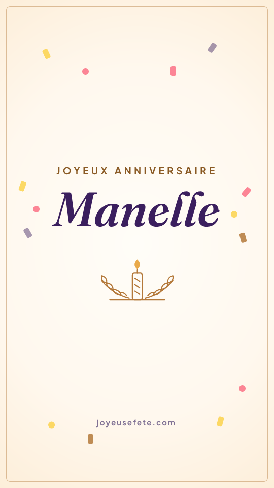 Image « Joyeux anniversaire Manelle » au format story