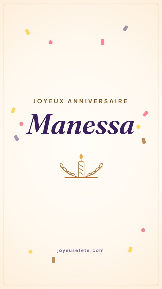 Image « Joyeux anniversaire Manessa » au format story
