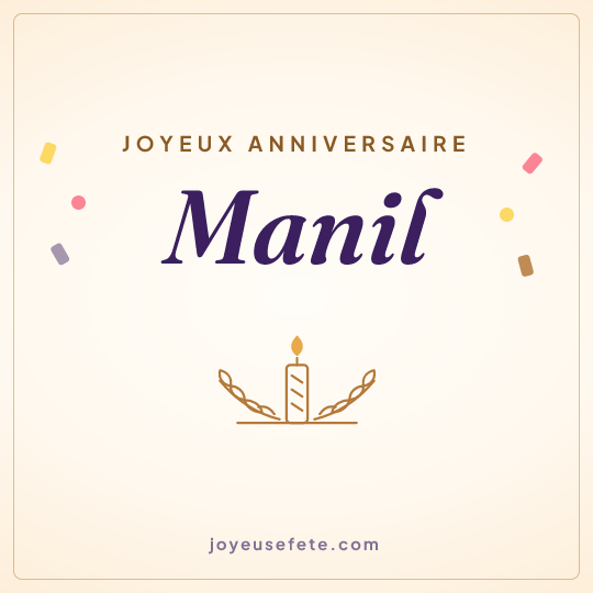 Image carrée « Joyeux anniversaire Manil » pour WhatsApp