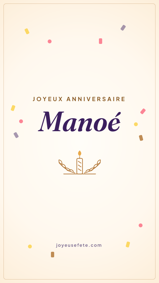 Image « Joyeux anniversaire Manoé » au format story