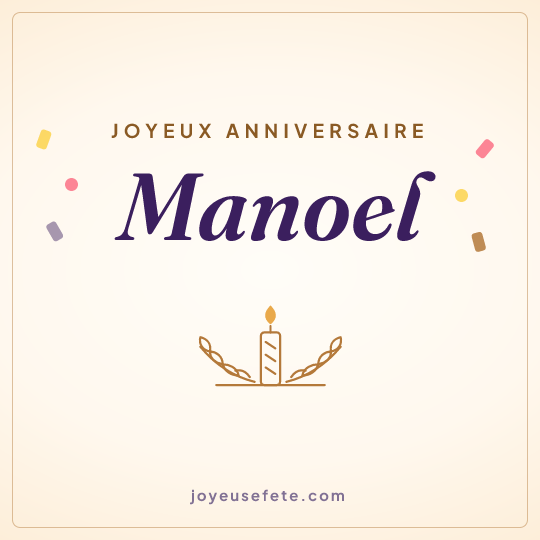 Image carrée « Joyeux anniversaire Manoel » pour WhatsApp