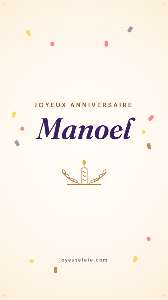 Image « Joyeux anniversaire Manoel » au format story