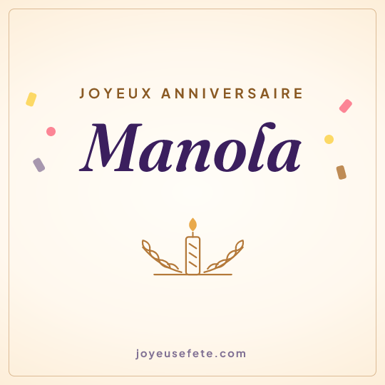 Image carrée « Joyeux anniversaire Manola » pour WhatsApp