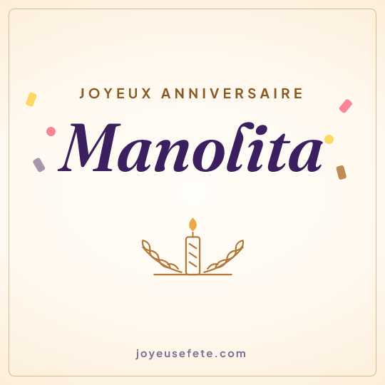Image carrée « Joyeux anniversaire Manolita » pour WhatsApp