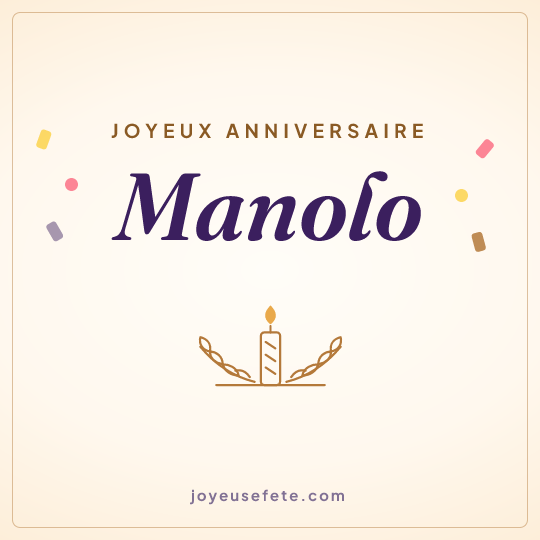Image carrée « Joyeux anniversaire Manolo » pour WhatsApp