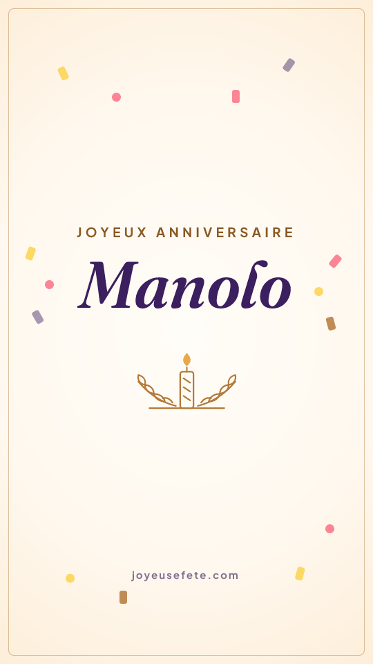 Image « Joyeux anniversaire Manolo » au format story