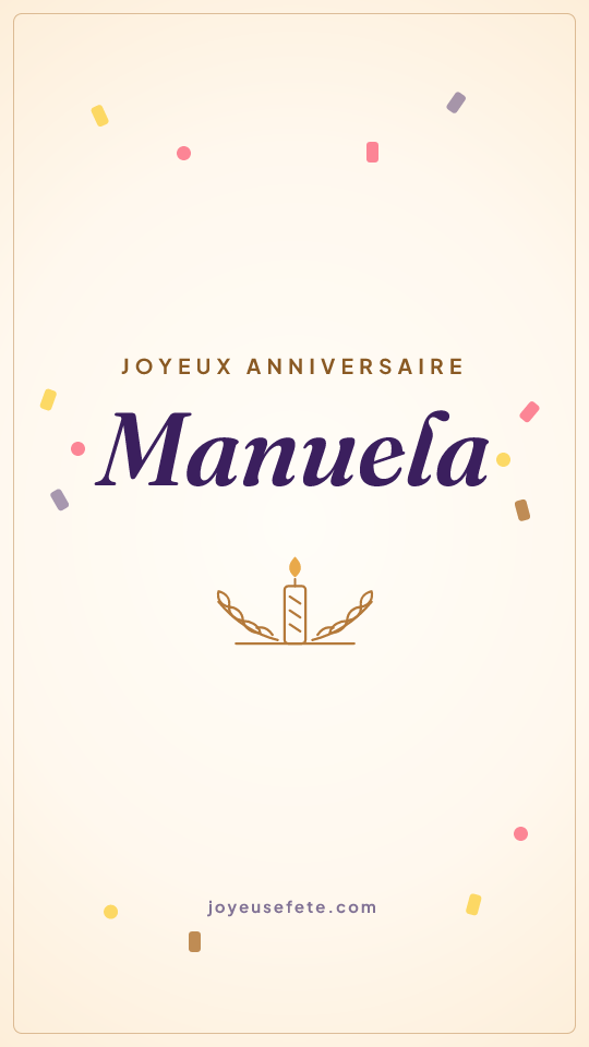 Image « Joyeux anniversaire Manuela » au format story