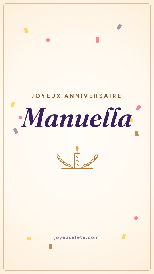 Image « Joyeux anniversaire Manuella » au format story