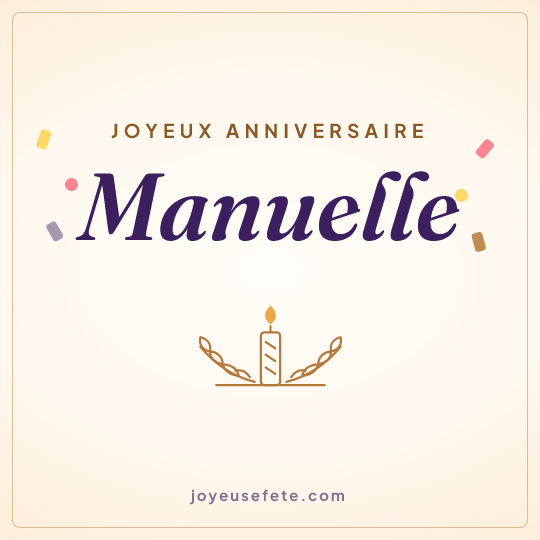 Image carrée « Joyeux anniversaire Manuelle » pour WhatsApp