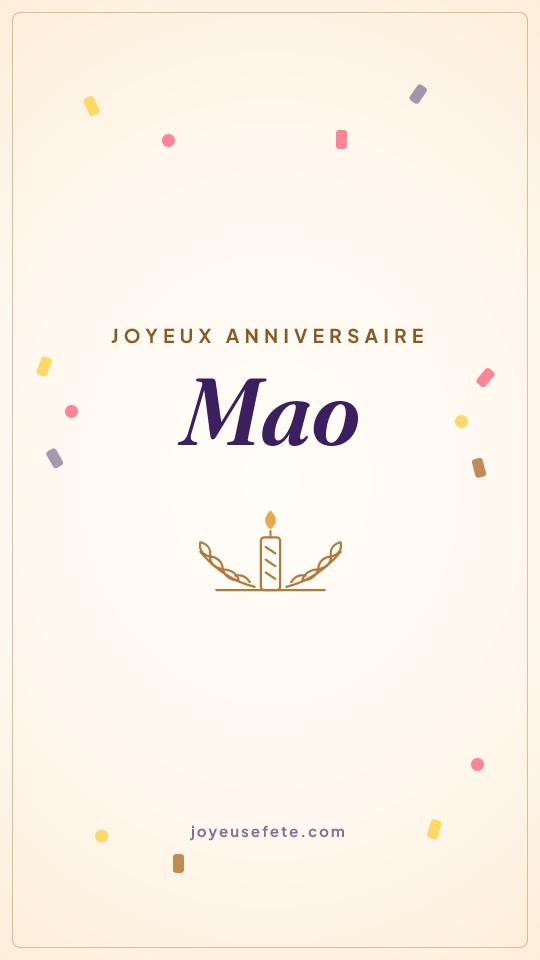 Image « Joyeux anniversaire Mao » au format story