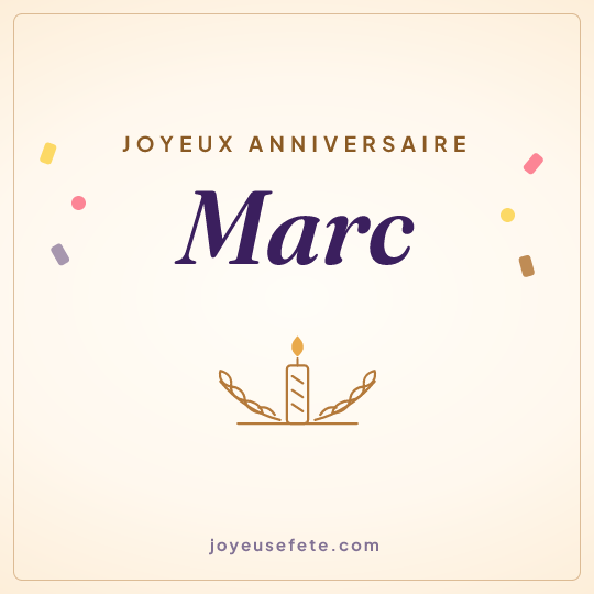 Image carrée « Joyeux anniversaire Marc » pour WhatsApp