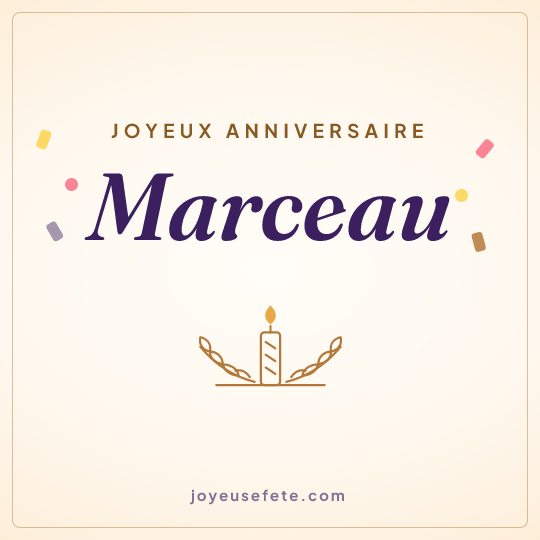 Image carrée « Joyeux anniversaire Marceau » pour WhatsApp