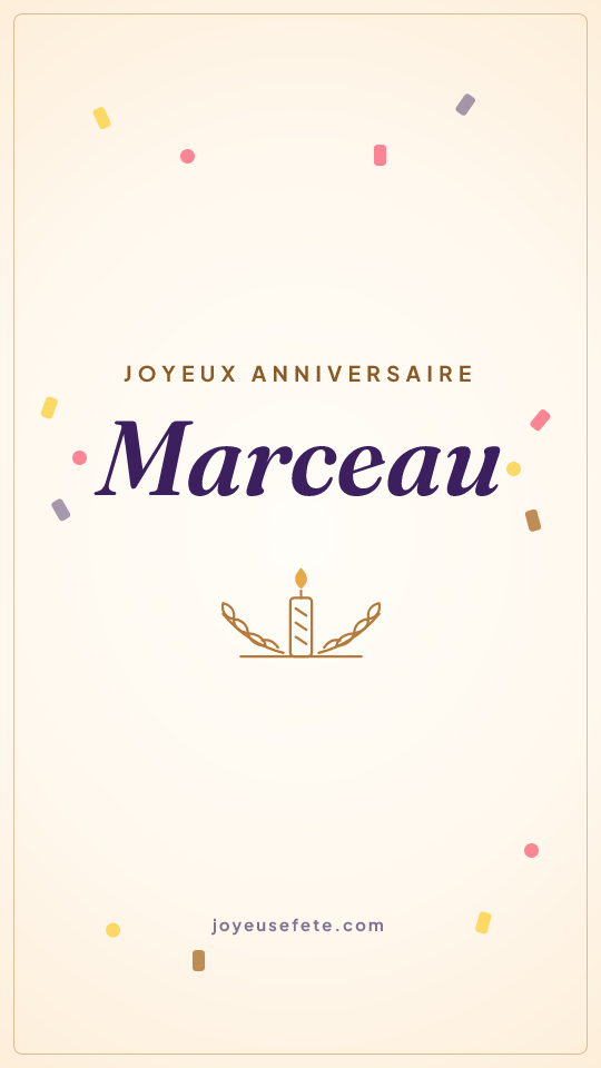 Image « Joyeux anniversaire Marceau » au format story