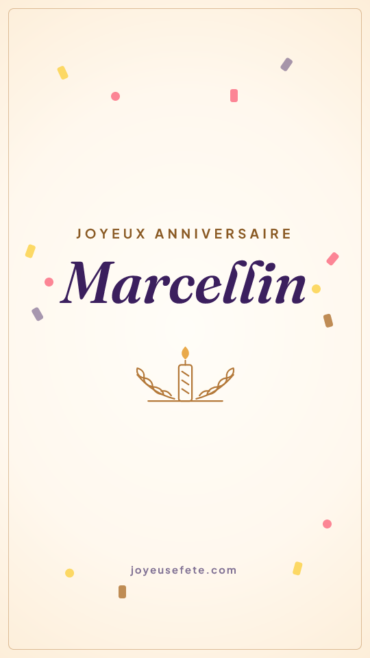 Image « Joyeux anniversaire Marcellin » au format story