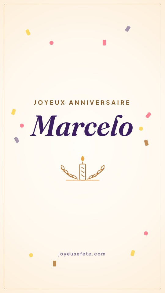 Image « Joyeux anniversaire Marcelo » au format story