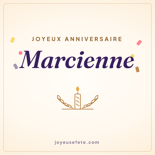 Image carrée « Joyeux anniversaire Marcienne » pour WhatsApp