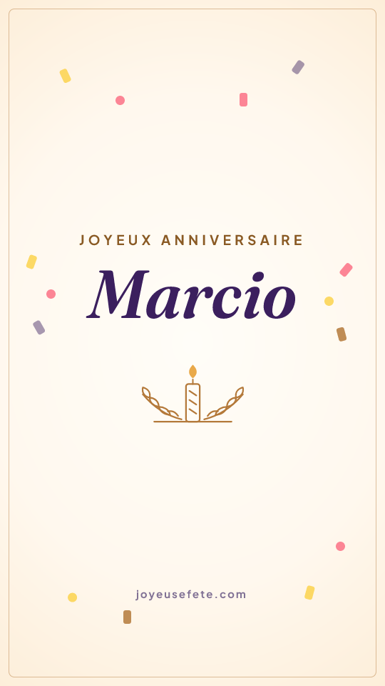Image « Joyeux anniversaire Marcio » au format story