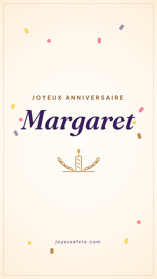 Image « Joyeux anniversaire Margaret » au format story