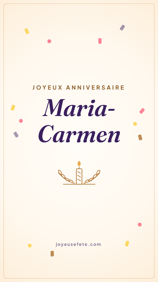Image « Joyeux anniversaire Maria-Carmen » au format story