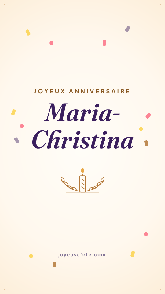 Image « Joyeux anniversaire Maria-Christina » au format story