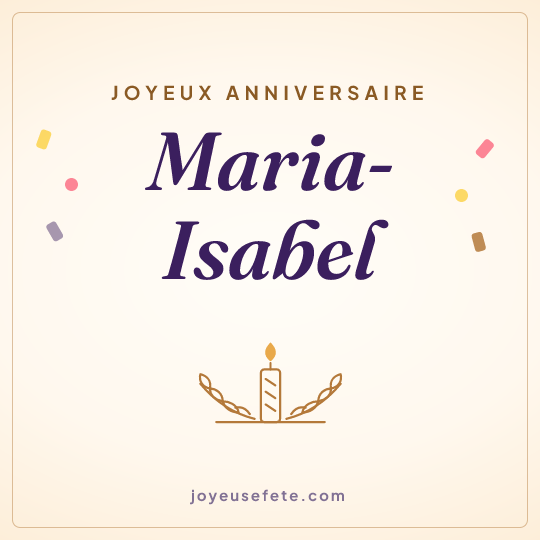 Image carrée « Joyeux anniversaire Maria-Isabel » pour WhatsApp