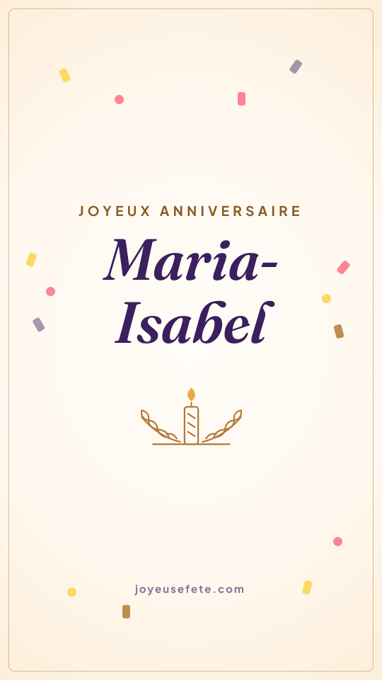 Image « Joyeux anniversaire Maria-Isabel » au format story