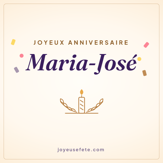 Image carrée « Joyeux anniversaire Maria-José » pour WhatsApp