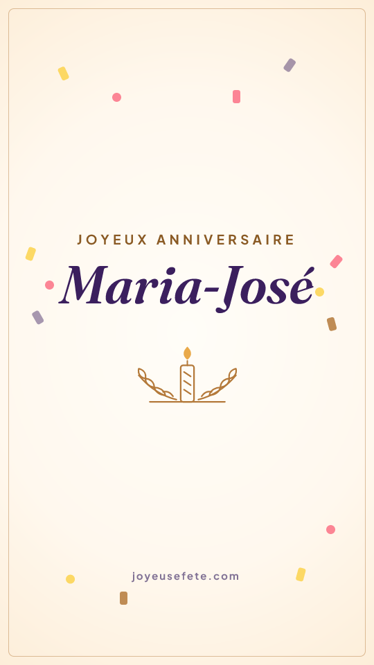 Image « Joyeux anniversaire Maria-José » au format story