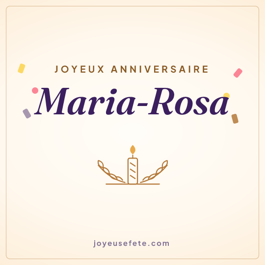 Image carrée « Joyeux anniversaire Maria-Rosa » pour WhatsApp