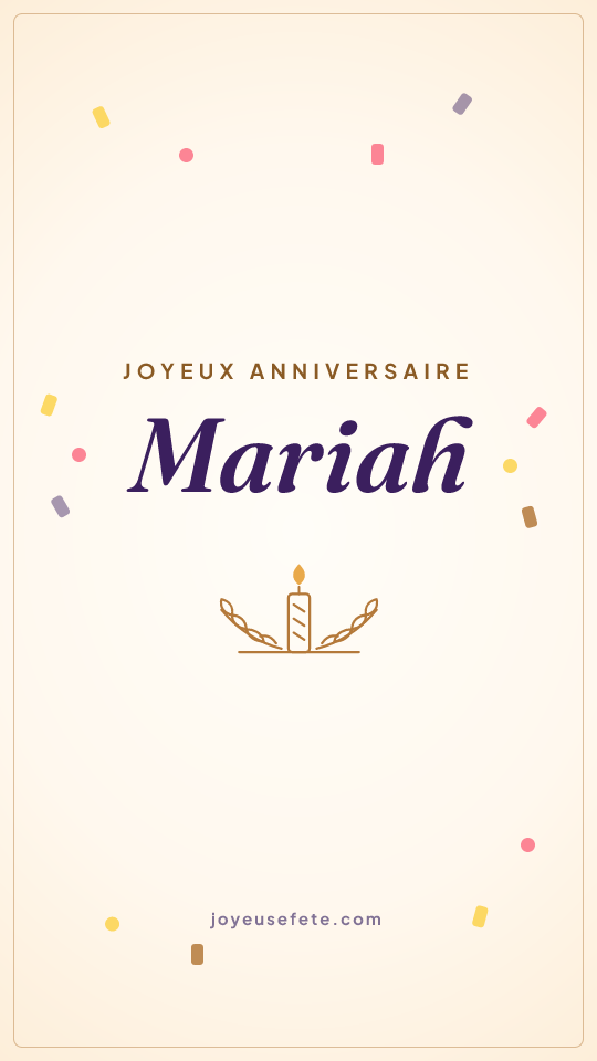 Image « Joyeux anniversaire Mariah » au format story
