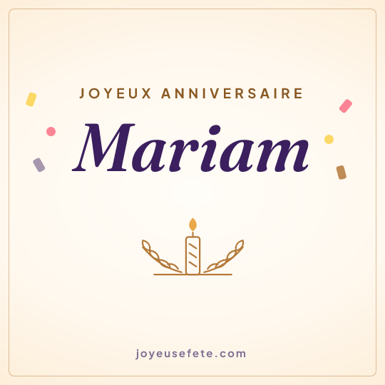 Image carrée « Joyeux anniversaire Mariam » pour WhatsApp
