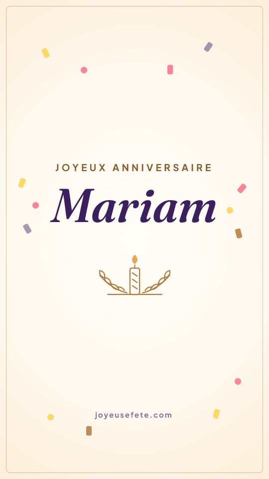 Image « Joyeux anniversaire Mariam » au format story