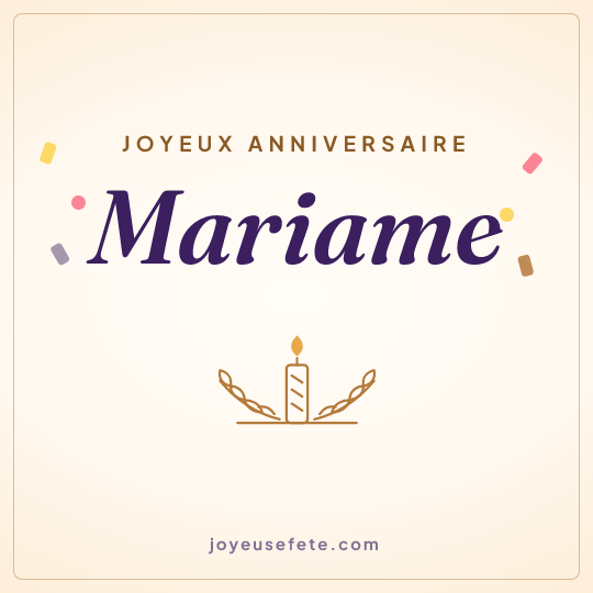 Image carrée « Joyeux anniversaire Mariame » pour WhatsApp