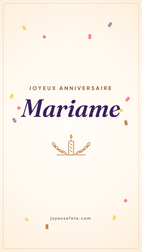 Image « Joyeux anniversaire Mariame » au format story