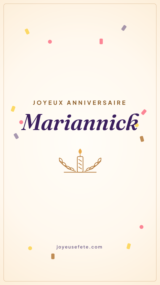 Image « Joyeux anniversaire Mariannick » au format story