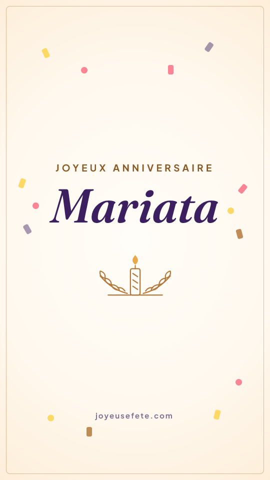 Image « Joyeux anniversaire Mariata » au format story