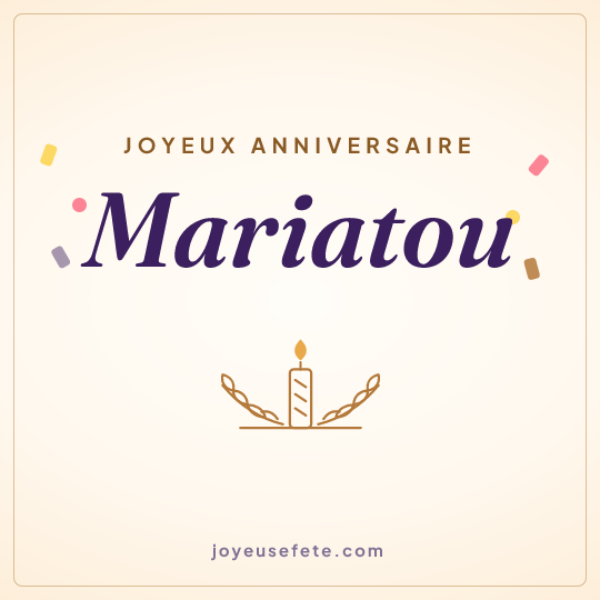 Image carrée « Joyeux anniversaire Mariatou » pour WhatsApp