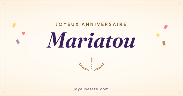 Image « Joyeux anniversaire Mariatou » au format large