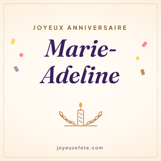 Image carrée « Joyeux anniversaire Marie-Adeline » pour WhatsApp