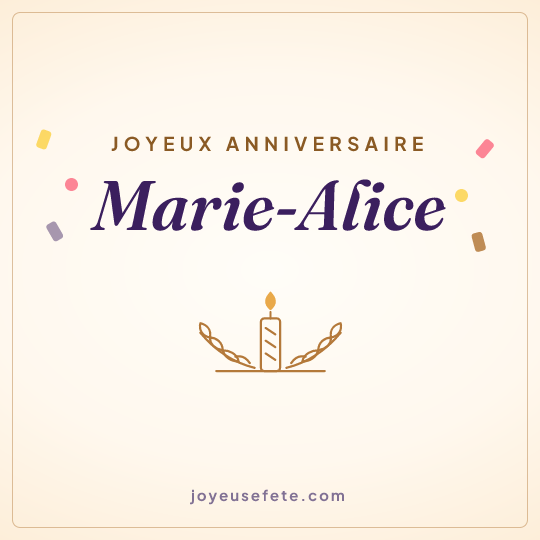 Image carrée « Joyeux anniversaire Marie-Alice » pour WhatsApp