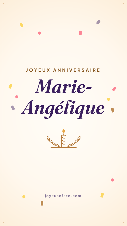 Image « Joyeux anniversaire Marie-Angélique » au format story