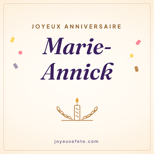 Image carrée « Joyeux anniversaire Marie-Annick » pour WhatsApp