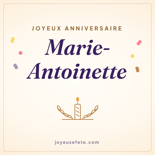 Image carrée « Joyeux anniversaire Marie-Antoinette » pour WhatsApp