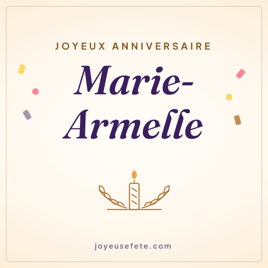 Image carrée « Joyeux anniversaire Marie-Armelle » pour WhatsApp
