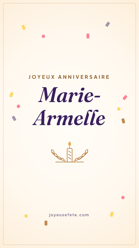 Image « Joyeux anniversaire Marie-Armelle » au format story