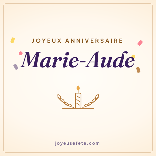 Image carrée « Joyeux anniversaire Marie-Aude » pour WhatsApp